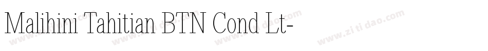 Malihini Tahitian BTN Cond Lt字体转换